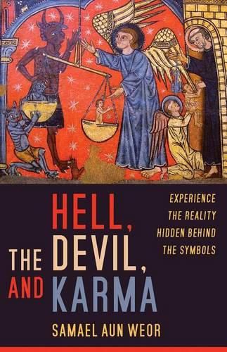 Cover image for Hell, the Devil, and Karma: Secret Knowledge in Dante's Inferno