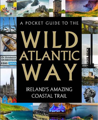 Cover image for A Pocket Guide to the Wild Atlantic Way