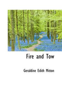 Cover image for Fire and Tow