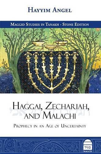 Cover image for Haggai, Zechariah, and Malachi: Prophecy in an Age of Uncertainty