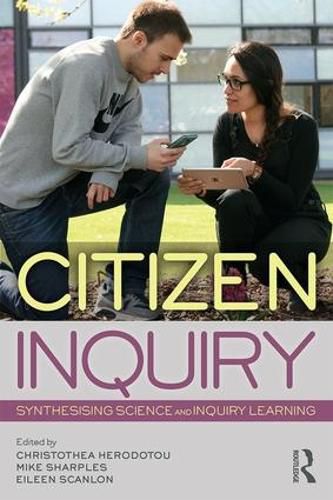 Cover image for Citizen Inquiry: Synthesising Science and Inquiry Learning