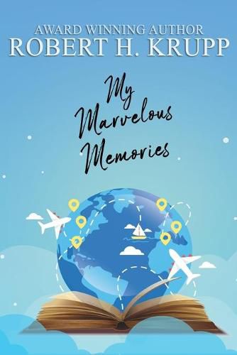 Cover image for My Marvelous Memories