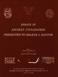 Cover image for Essays in Ancient Civilization Presented to Helene J. Kantor