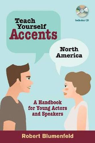 Cover image for Teach Yourself Accents: North America: A Handbook for Young Actors and Speakers