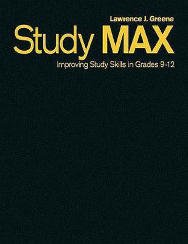 Cover image for Study Max: Improving Study Skills in Grades 9-12