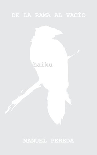 Cover image for De la rama al vacio