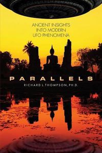 Cover image for Parallels: Ancient Insights into Modern UFO Phenomena