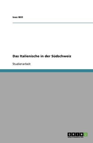 Cover image for Das Italienische in der Sudschweiz