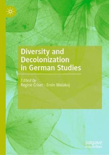Cover image for Diversity and Decolonization in German Studies