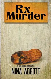 Cover image for Rx Murder: Book 1 of the Rx Mysteries: Book 1 of the Rx Mystery Series