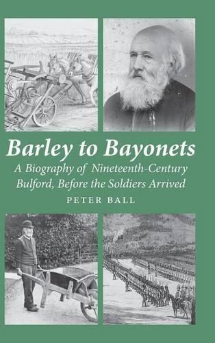 Barley to Bayonets