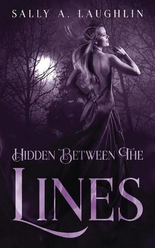 Cover image for Hidden Between The Lines: A 19th Century Historical Romance