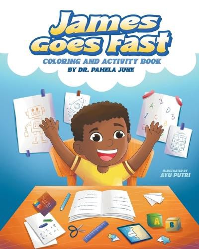 Cover image for James Goes Fast Coloring and Activity Book