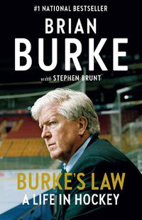 Cover image for Burke's Law: A Life in Hockey