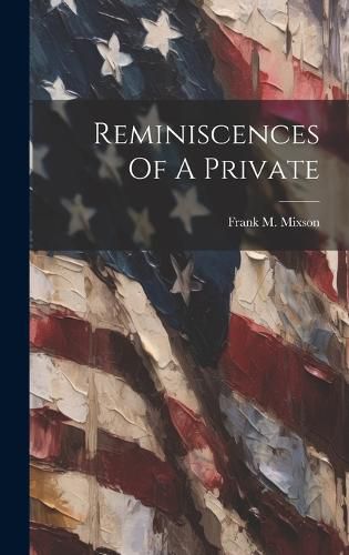 Cover image for Reminiscences Of A Private