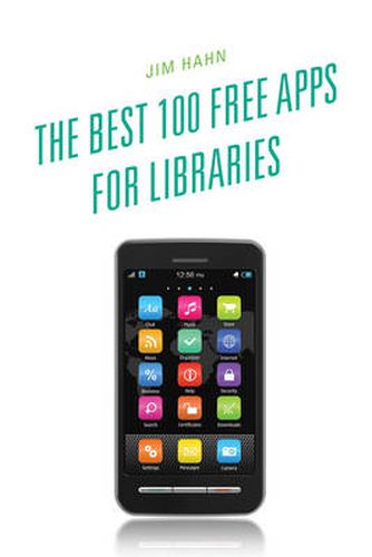 Cover image for The Best 100 Free Apps for Libraries