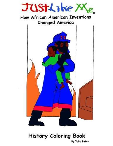 Cover image for Just Like Me: How African American Inventions Changed America