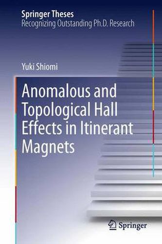 Cover image for Anomalous and Topological Hall Effects in Itinerant Magnets