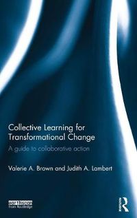 Cover image for Collective Learning for Transformational Change: A Guide to Collaborative Action