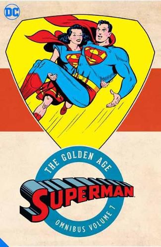 Cover image for Superman: The Golden Age Omnibus Vol. 7