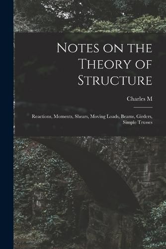 Cover image for Notes on the Theory of Structure