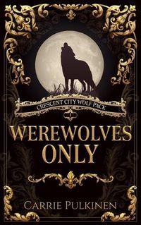 Cover image for Werewolves Only