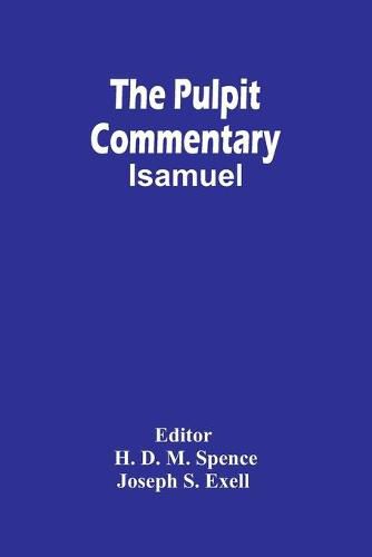 The Pulpit Commentary; Isamuel