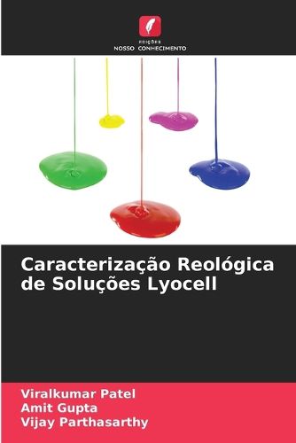 Cover image for Caracterizacao Reologica de Solucoes Lyocell
