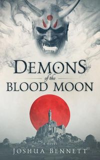 Cover image for Demons of the blood moon
