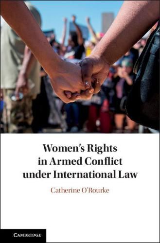 Cover image for Women's Rights in Armed Conflict under International Law