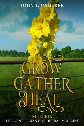 Cover image for Grow, Gather, Heal