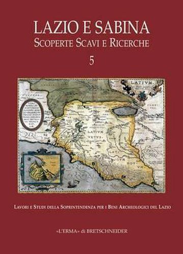 Cover image for Lazio E Sabina Scoperte Scavi E Ricerche Vol 5