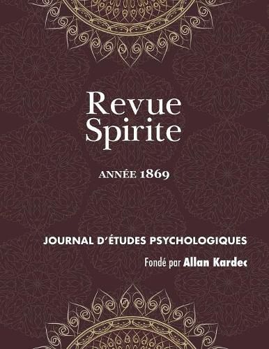 Revue Spirite (Ann e 1869)