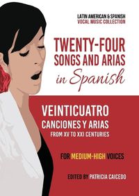 Cover image for Twenty-Four Songs and Arias in Spanish