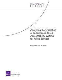 Cover image for Analyzing the Operation of Performance-Based Accountability Systems for Public Services