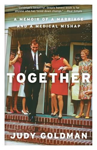 Cover image for Together: A Memoir of a Marriage and a Medical Mishap