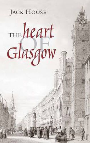 Cover image for The Heart of Glasgow
