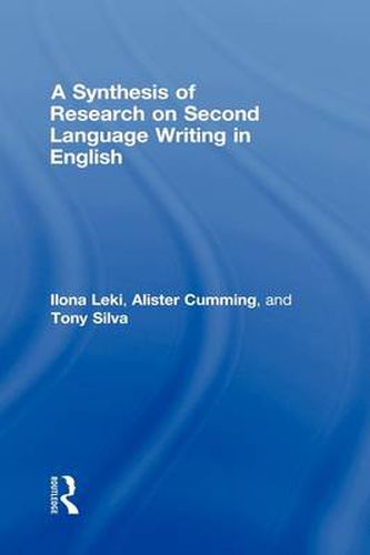 Cover image for A Synthesis of Research on Second Language Writing in English