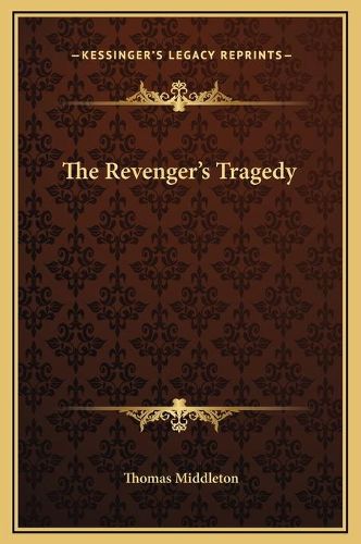 The Revenger's Tragedy