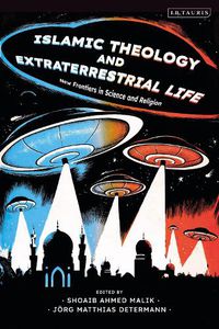 Cover image for Islamic Theology and Extraterrestrial Life