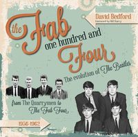 Cover image for Fab One Hundred and Four: The Evolution of The Beatles