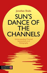 Cover image for Sun's Dance of the Channels: Understanding Channel Interactions and Holography