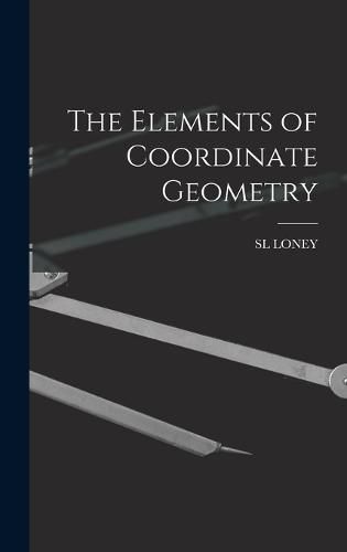 Cover image for The Elements of Coordinate Geometry