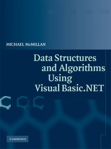 Cover image for Data Structures and Algorithms Using Visual Basic.NET