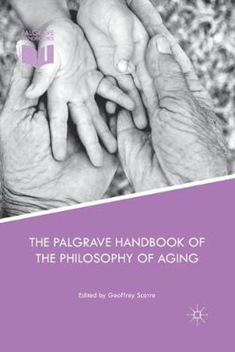 Cover image for The Palgrave Handbook of the Philosophy of Aging