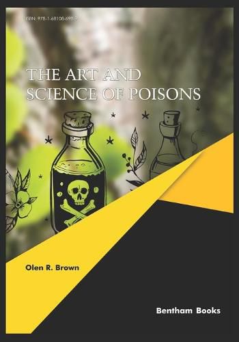 Cover image for The Art and Science of Poisons