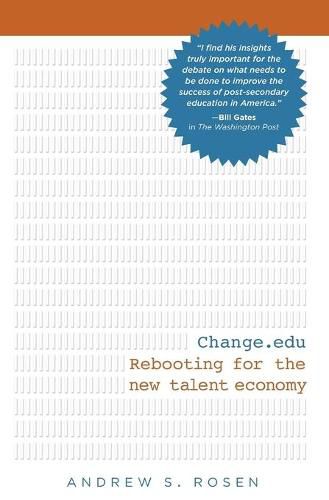 Cover image for Change.edu: Rebooting for the New Talent Economy