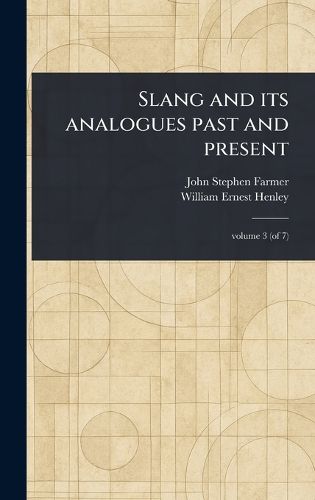 Cover image for Slang and Its Analogues Past and Present