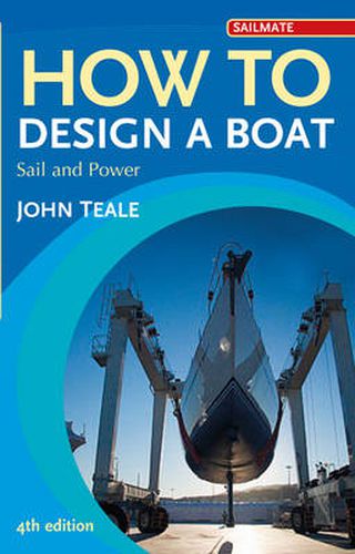 Cover image for How to Design a Boat: Sail and Power