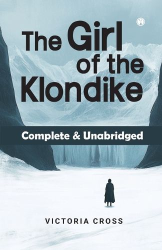Cover image for A Girl of the Klondike